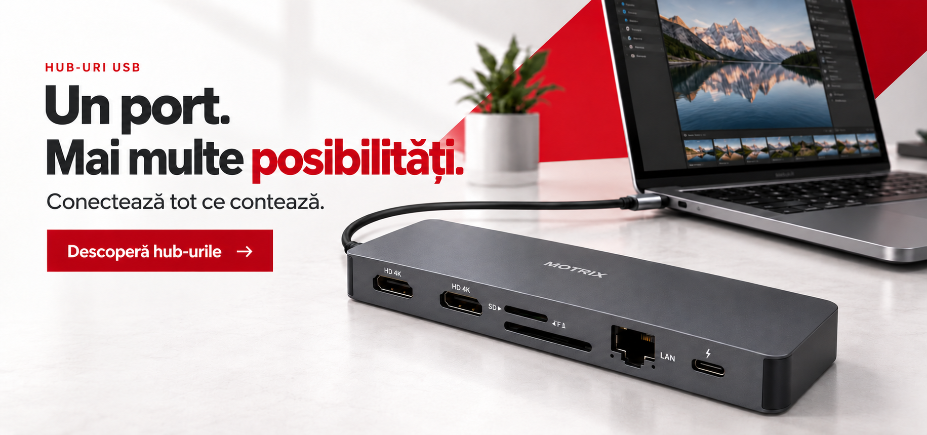 Hub-uri USB — Un port. Mai multe posibilități.